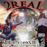 2 Real — My Come Up