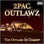 2Pac/Outlawz — Lastonesleft