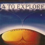 4 To Explore — Magic Love (Radio Edit)