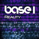 Base 1 — Reality