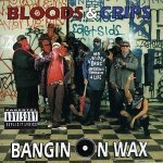 Bloods & Crips — Another Slob Bites The Dust