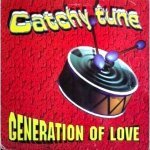Catchy Tune — Generation of Love