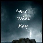 Come What May — Climhazzard
