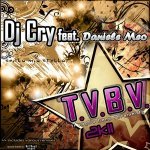 Dj Cry feat. Daniele Meo — T.V.B.V (Diamond Boy Meets Morty Simmons Remix)