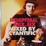 Hospital Mix Six — Mixed by Cyantific