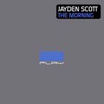 Jayden Scott — The Morning (Extended Mix)