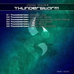 John Waver — Thunderstorm (SoundLift Remix)
