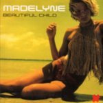 Madelyne — Beautiful Child (Hiver & Hammer remix)