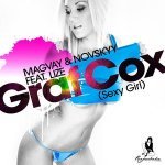 Magvay & Novskyy feat. Lize — Graf Cox (Sexy Girl) (Klik Klak Remix)