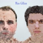 Man Gillian — Muscles And Fears