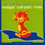 Mighty Dub Kats — Magic Carpet Ride