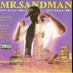 Mr. Sandman — Exposed 2 the Game