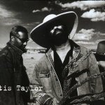 Otis Taylor — Three Stripes On A Cadillac