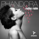 Phandora — Ruby Rain (Menini & Viani Remix)