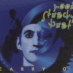 Rock Steady Beat — Carry On