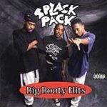 Splack Pack — Shake That Ass Bitch
