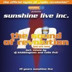 Sunshine Live Inc. — The Sound Of Revolution