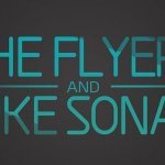 The Flyers & Mike Sonar — Reveal (Original Mix Edit)