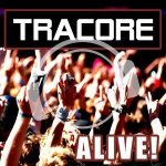 Tracore — Alive! (Empyre One Remix Edit)