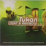 Tukan — Light a Rainbow (ATB Remix)