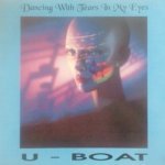 U-Boat — Dancing With Tears In My Eyes (Club)