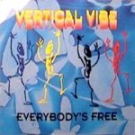 Vertical Vibe — Everybody's Free (Oxigene Mix)