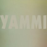 Yammi — Здесь для тебя